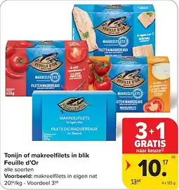 Carrefour Tonijn of makreelfi lets in blik Feuille d’Or aanbieding