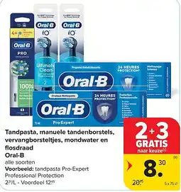 Carrefour Tandpasta, manuele tandenborstels, vervangborsteltjes, mondwater en fl osdraad Oral-B aanbieding