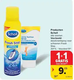 Carrefour Producten Scholl aanbieding