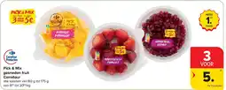 Carrefour Pick & Mix gesneden fruit Carrefour aanbieding