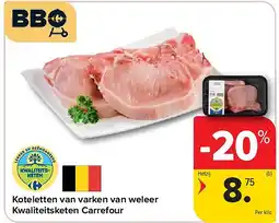 Carrefour Koteletten van varken van weleer Kwaliteitsketen Carrefour aanbieding