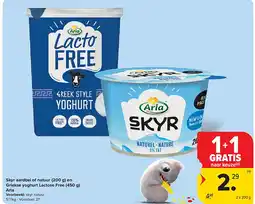 Carrefour Skyr aardbei of natuur (200 g) en Griekse yoghurt Lactose Free (450 g) Arla aanbieding