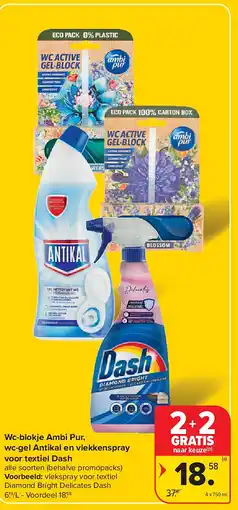 Carrefour Wc-blokje Ambi Pur, wc-gel Antikal en vlekkenspray voor textiel Dash aanbieding