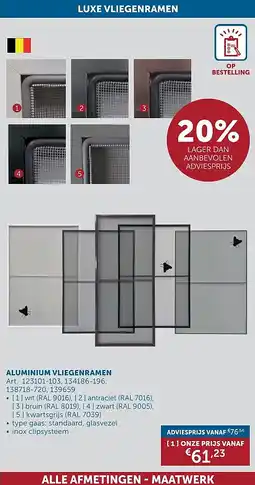 Zelfbouwmarkt ALUMINIUM VLIEGENRAMEN aanbieding