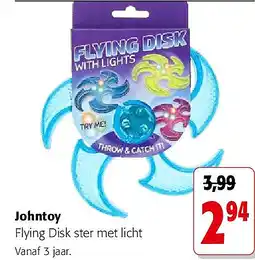 Colruyt Johntoy Flying Disk ster met licht Vanaf 3 jaar aanbieding