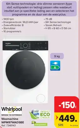 Carrefour Whirlpool Wasmachine WPM97WADSBE aanbieding