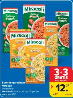 Carrefour Bereide gerechten miracoli aanbieding