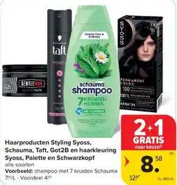 Carrefour Haarproducten styling syoss, schauma, taft, got2b en haarkleuring syoss, palette en schwarzkopf aanbieding