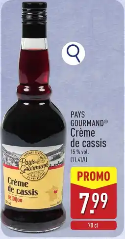 ALDI Pays Gourmand Crème de cassis 15 % vol. aanbieding