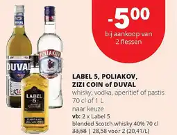 Spar LABEL 5, POLIAKOV, ZIZI COIN of DUVAL aanbieding