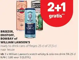 Spar BREEZER, ERISTOFF, BOMBAY of WILLIAM LAWSON’S aanbieding