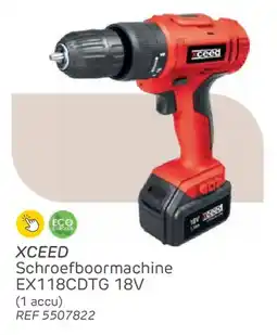 Brico Xceed Schroefboormachine EX118CDTG aanbieding