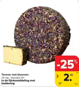 Carrefour Market Tomme met bloemen aanbieding