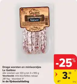 Carrefour Market Droge worsten en miniworstjes Le Galibier aanbieding