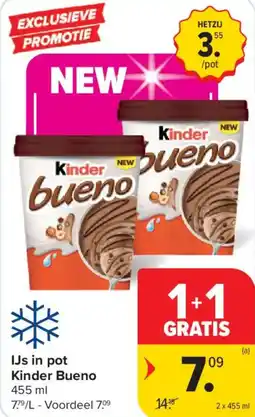 Carrefour Market IJs in pot Kinder Bueno aanbieding