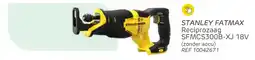 Brico Stanley fatmax reciprozaag SFMCS300B-XJ aanbieding