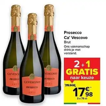 Carrefour Market Prosecco ca` vescovo brut aanbieding