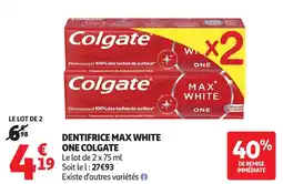 Auchan Dentifrice max white one colgate aanbieding