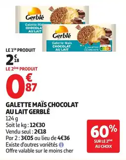 Auchan Galette maïs chocolat au lait gerblé aanbieding