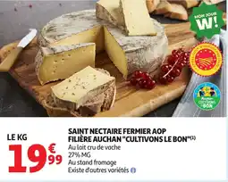 Auchan Saint nectaire fermier aop filière auchan "cultivons le bon"(¹) aanbieding
