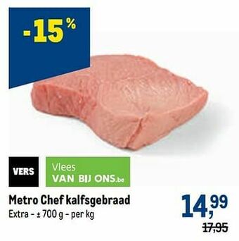 Makro Metro chef kalfsgebraad aanbieding