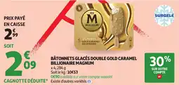 Auchan Bâtonnets glacés double gold caramel billionaire magnum aanbieding