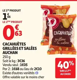 Auchan Cacahuètes grillées et salées auchan aanbieding