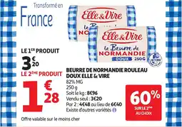 Auchan Beurre De Normandie Rouleau Doux Elle & Vire aanbieding