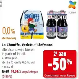Colruyt La Chouffe, Vedett of Liefmans aanbieding