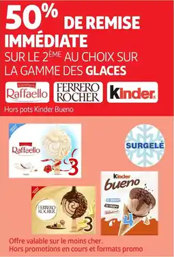 Auchan Raffaello Ferrero Rocher Kinder aanbieding