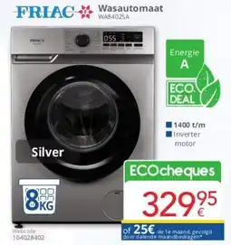 Eldi FRIAC Wasautomaat WA8402SA aanbieding