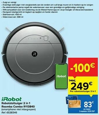 Carrefour Irobot robotstofzuiger 2 in 1 roomba combo r113840 aanbieding