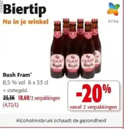 Colruyt Bush Fram 8,5 % vol aanbieding