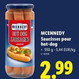 Lidl Mcennedy Saucisses Pour Hot-dog aanbieding