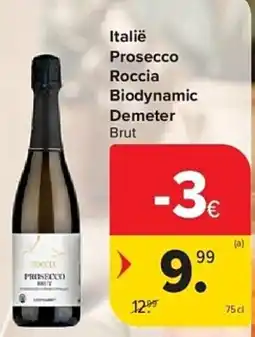 Carrefour Italië Prosecco Roccia Biodynamic Demeter Brut aanbieding