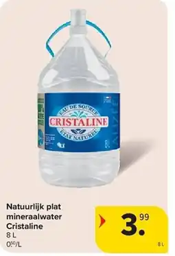 Carrefour Natuurlijk plat mineraalwater Cristaline aanbieding
