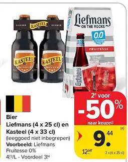 Carrefour Bier Liefmans (4 x 25 cl) en Kasteel (4 x 33 cl) aanbieding