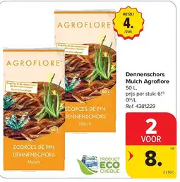 Carrefour Dennenschors Mulch Agrofl ore aanbieding