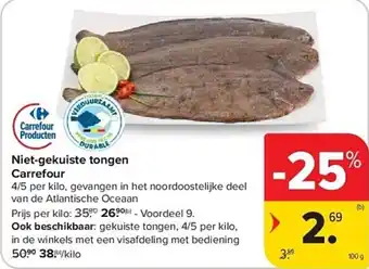 Carrefour Niet-gekuiste tongen Carrefour aanbieding