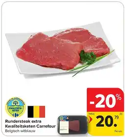 Carrefour Rundersteak extra Kwaliteitsketen Carrefour aanbieding