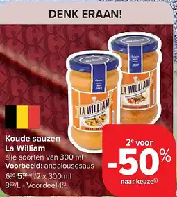 Carrefour Koude sauzen La William aanbieding