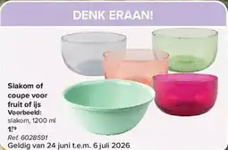 Carrefour Slakom of coupe voor fruit of ijs aanbieding
