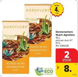 Carrefour Dennenschors mulch agroflore aanbieding