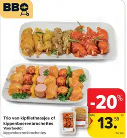 Carrefour Market Trio van kipfilethaasjes of kippenboerenbrochettes aanbieding