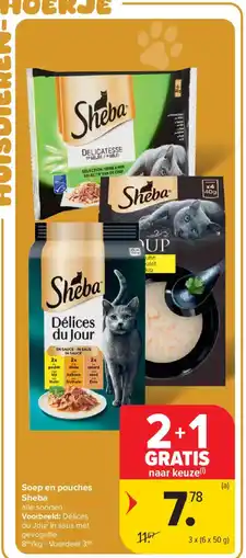 Carrefour Market Soep en pouches Sheba aanbieding