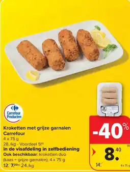 Carrefour Market Kroketten met grijze garnalen Carrefour aanbieding