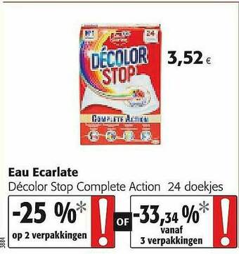 Colruyt Eau Ecarlate Décolor Stop Complete Action aanbieding