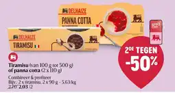 AD Delhaize Tiramisu of panna cotta aanbieding