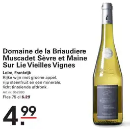 Sligro Domaine de la Briaudiere Muscadet Sèvre et Maine Sur Lie Vieilles Vignes aanbieding