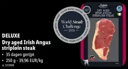 Lidl Deluxe dair aged irish angus striploin steak aanbieding